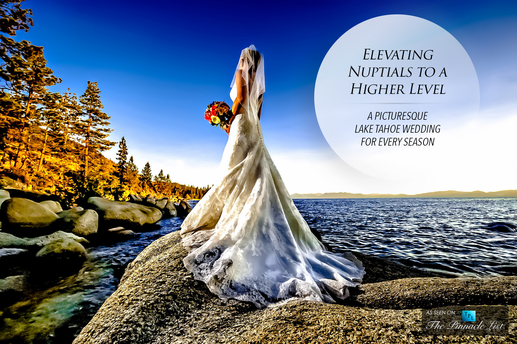 Elevating Nuptials to a Higher Level – A Picturesque Lake Tahoe Wedding for Every Season