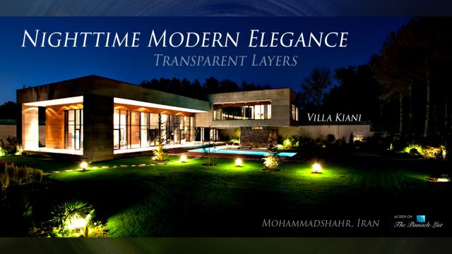 Nighttime Modern Elegance with Transparent Layers at Villa Kiani in Iran