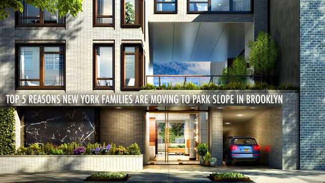 Top 5 Reasons New York Families Are Moving to Park Slope in Brooklyn