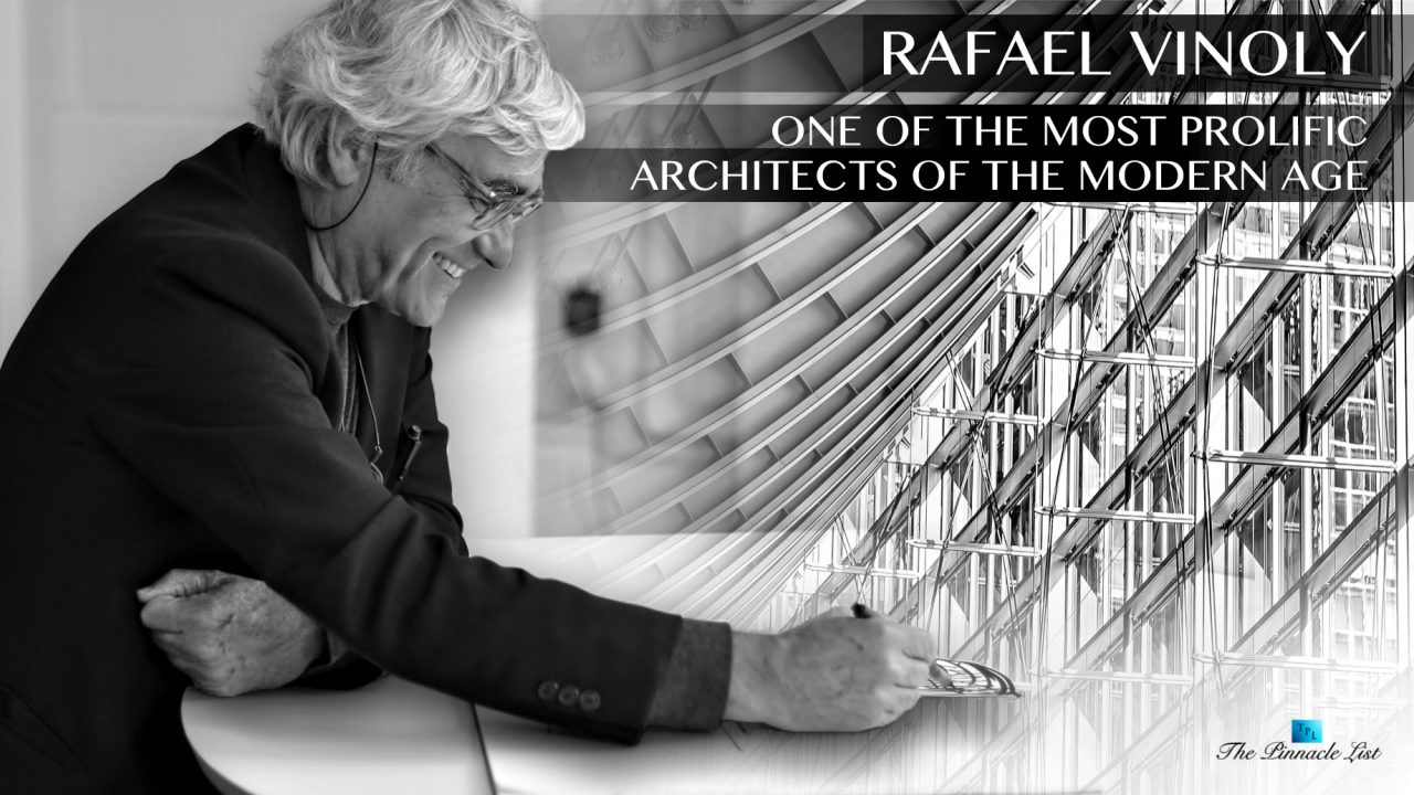 Rafael Vinoly - One of the Most Prolific Architects of the Modern Age