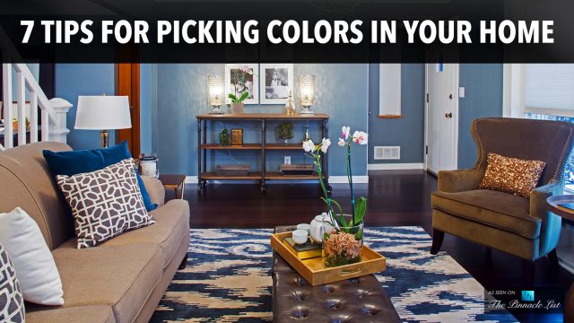 7 Tips for Picking Colors in Your Home