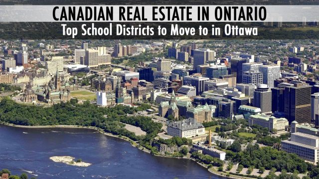 Canadian Real Estate in Ontario - Top School Districts to Move to in Ottawa