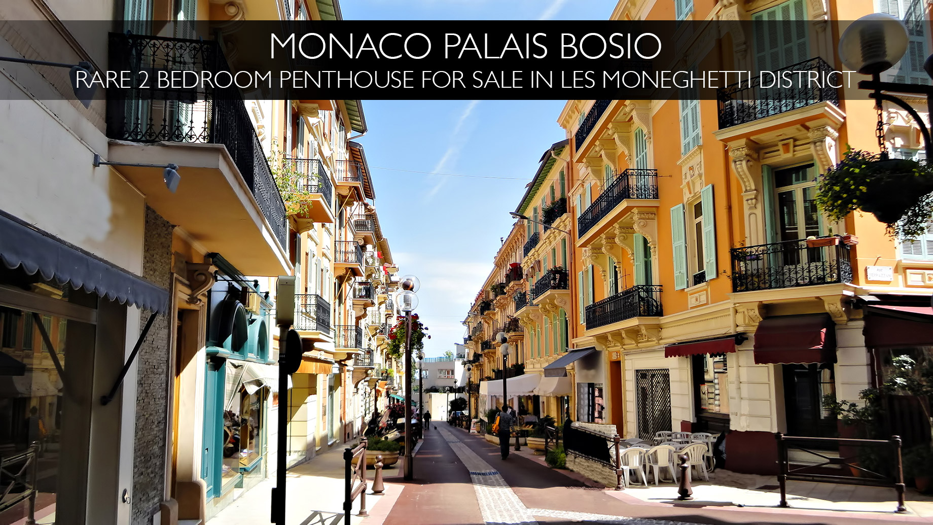 Monaco Palais Bosio - Rare 2 Bedroom Penthouse in Les Moneghetti District