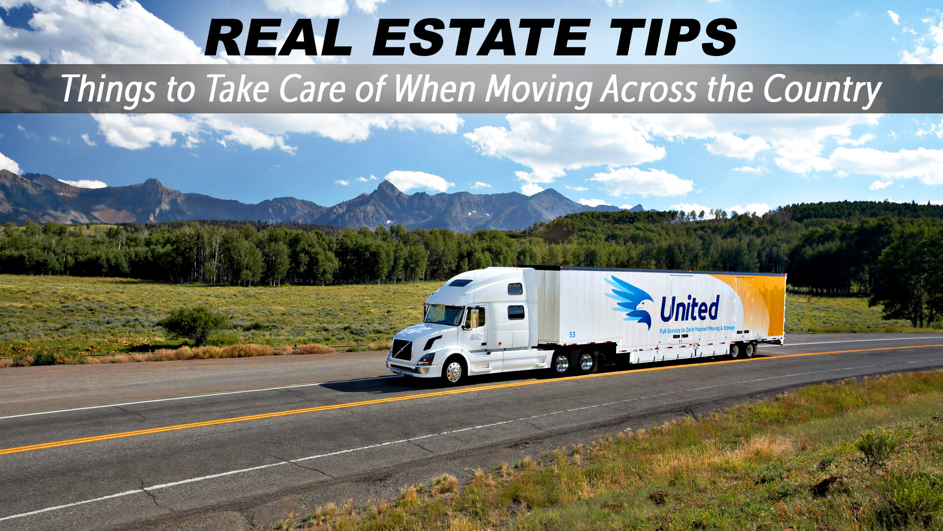 Real Estate Tips - Things to Take Care of When Moving Across the Country