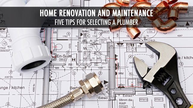Home Renovation And Maintenance - Five Tips For Selecting A Plumber