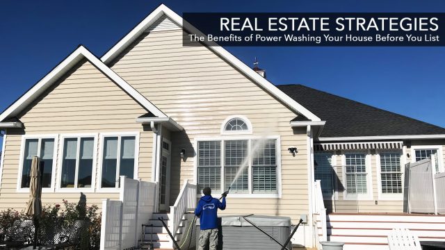 Real Estate Strategies - The Benefits of Power Washing Your House Before You List