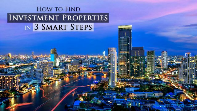 How to Find Investment Properties in 3 Smart Steps