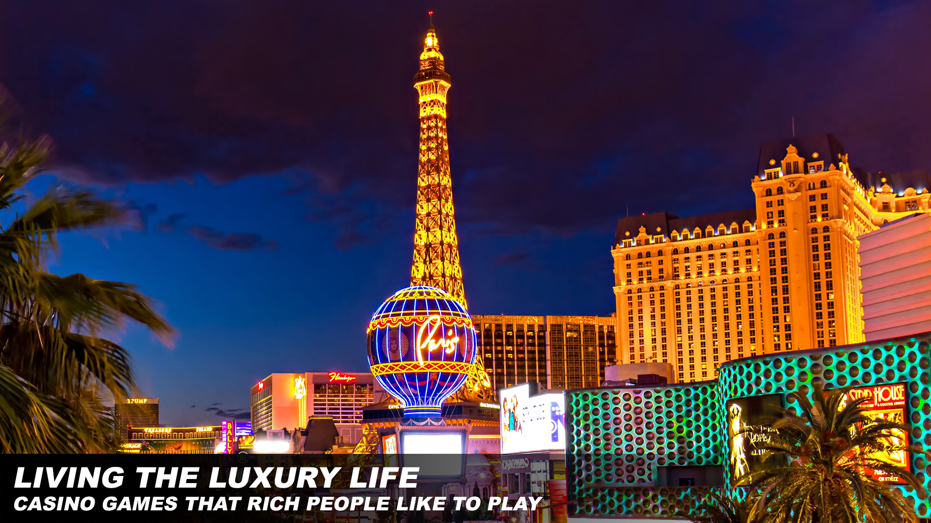 Living the Luxury Life - Casino Games That Rich People Like to Play