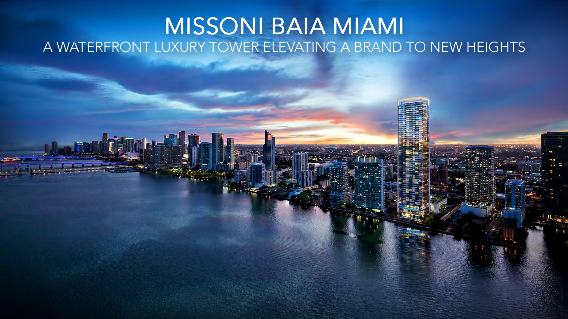 Missoni Baia Miami – A Waterfront Luxury Tower Elevating a Brand to New Heights