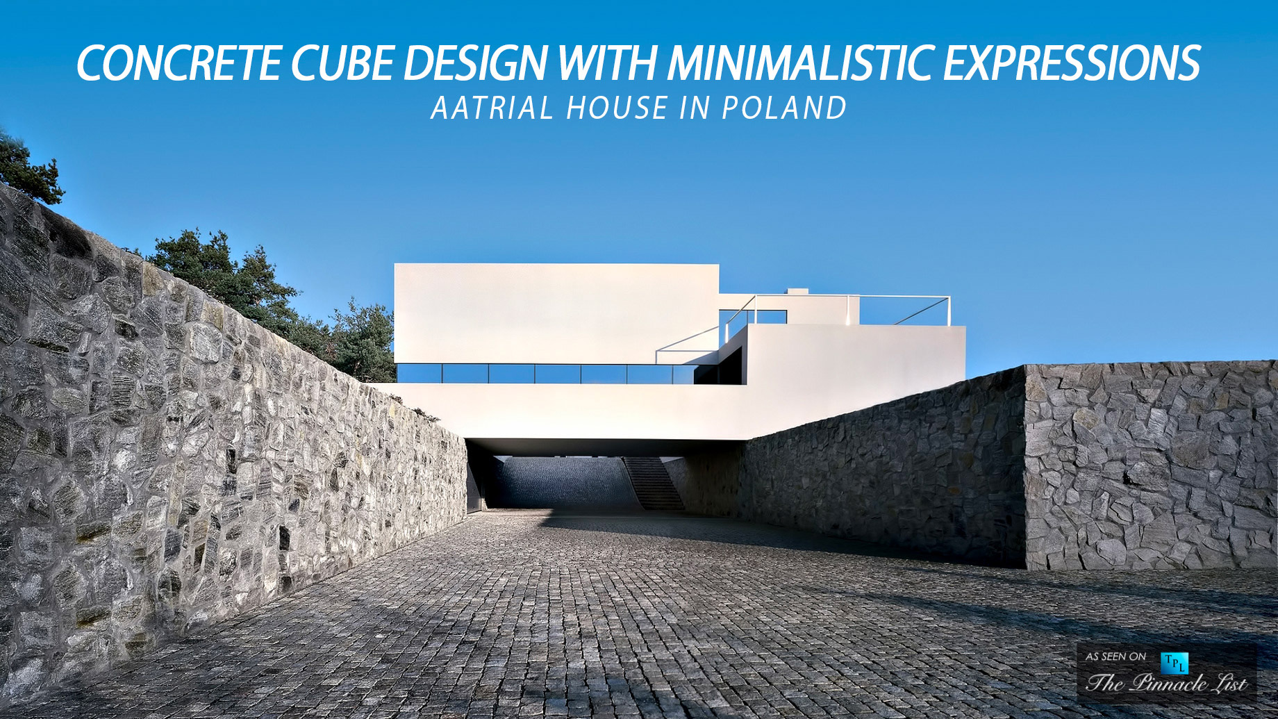 Concrete Cube Design with Minimalistic Expressions at the Aatrial House in Poland