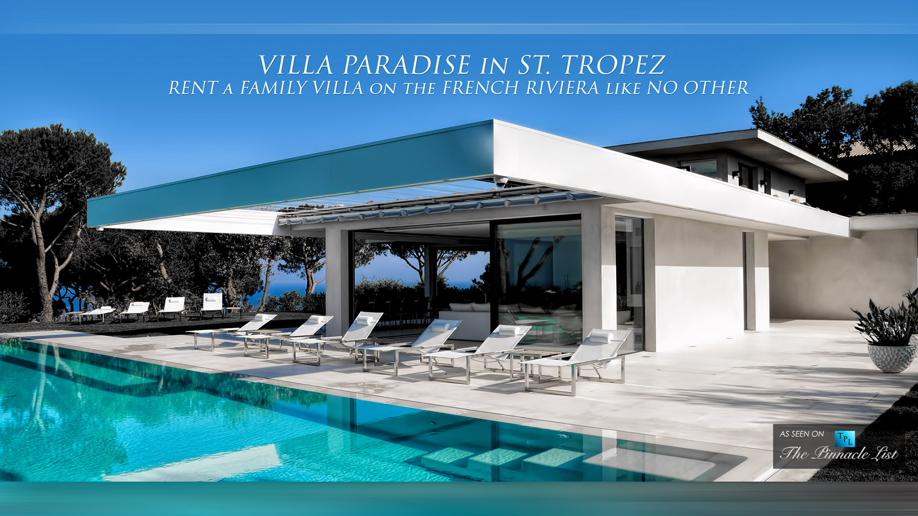 Villa Paradise in St. Tropez - Rent a Family Villa on the French Riviera like No Other