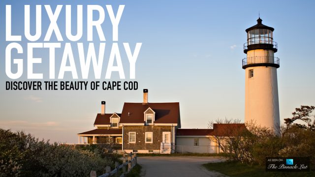 Luxury Getaway - Discover the Beauty of Cape Cod
