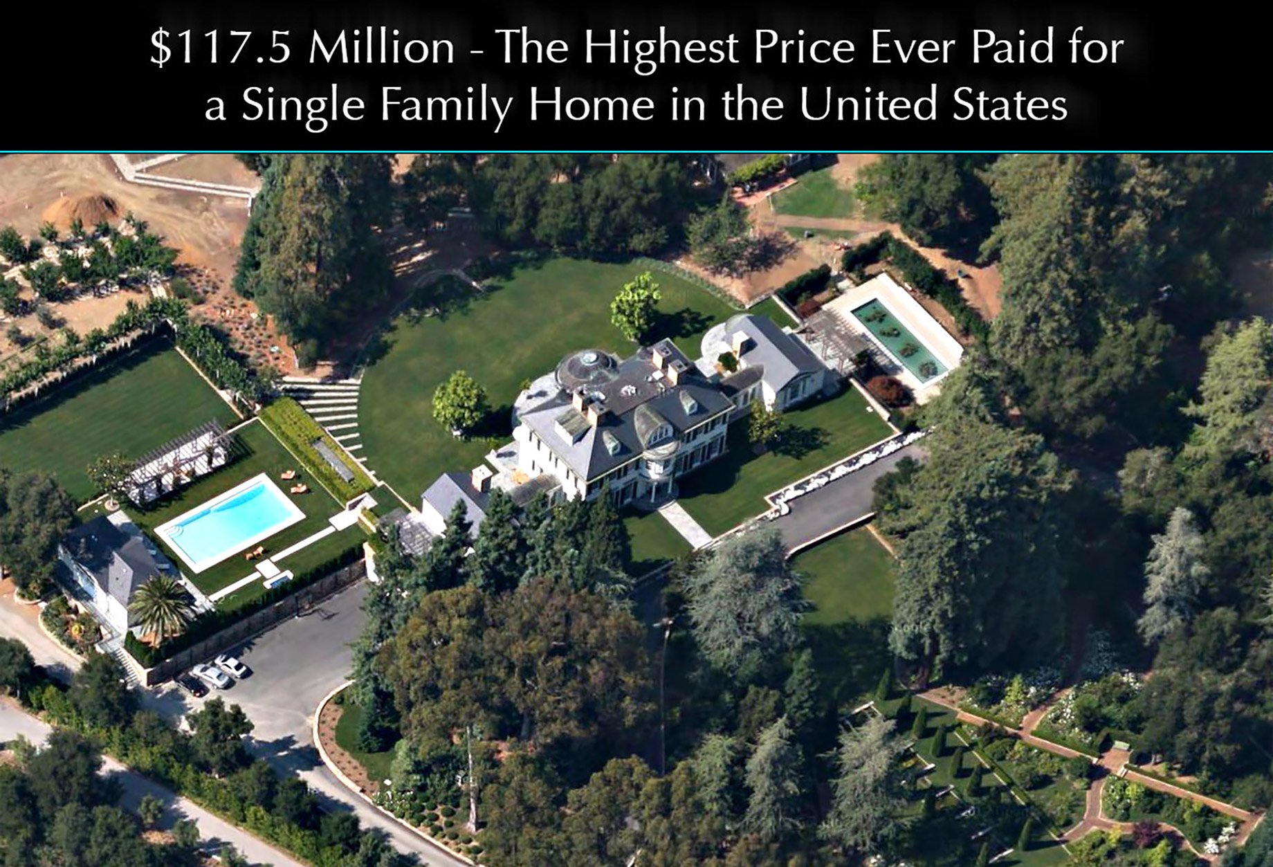 $117.5 Million – Highest Price Ever Paid for a Single-Family Home in the United States 2012