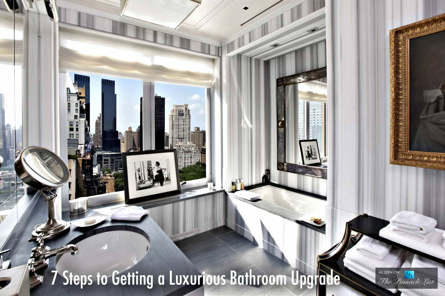 7 Steps to Getting a Luxurious Bathroom Upgrade