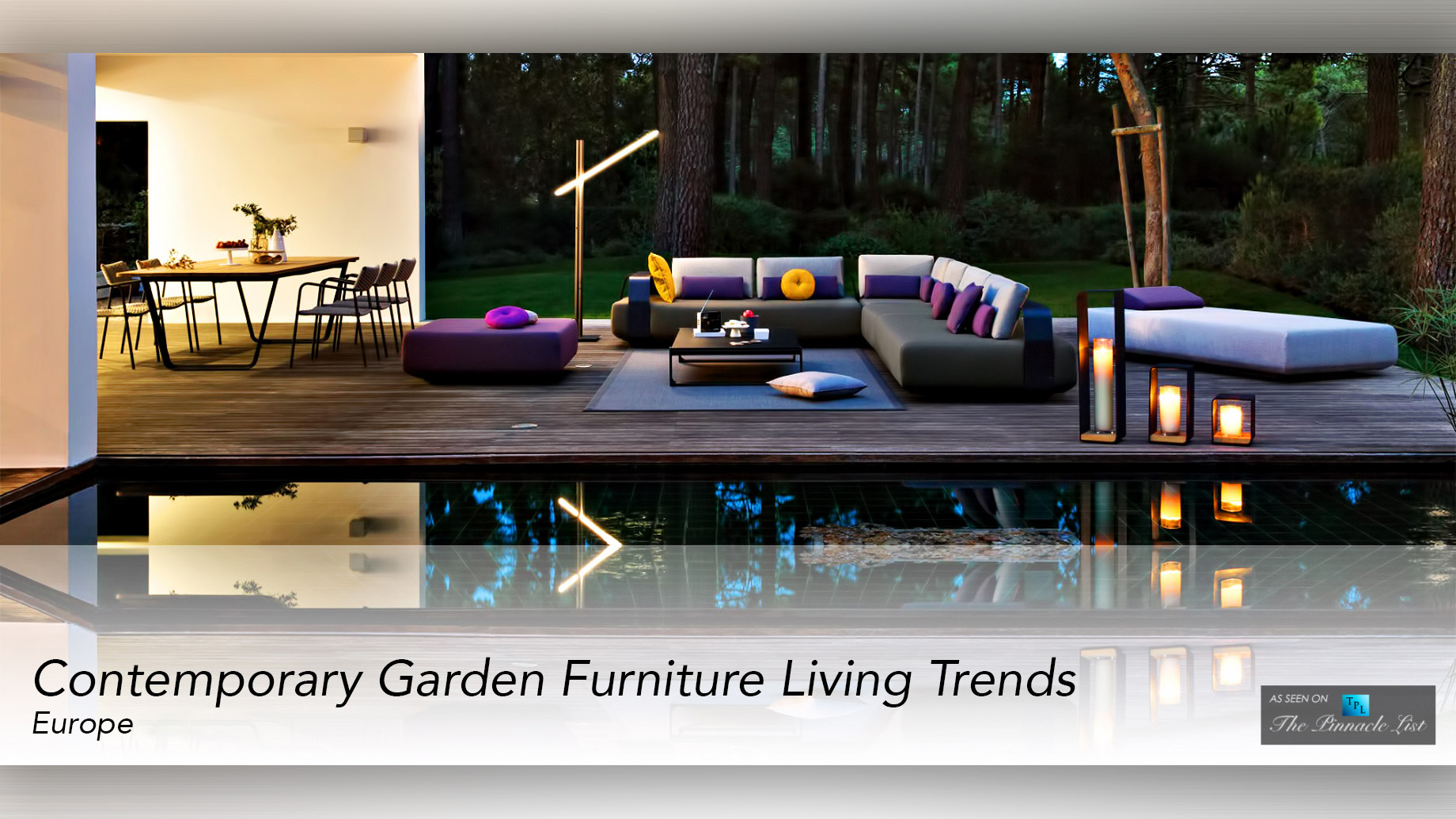 Contemporary Garden Furniture Living Trends from Europe