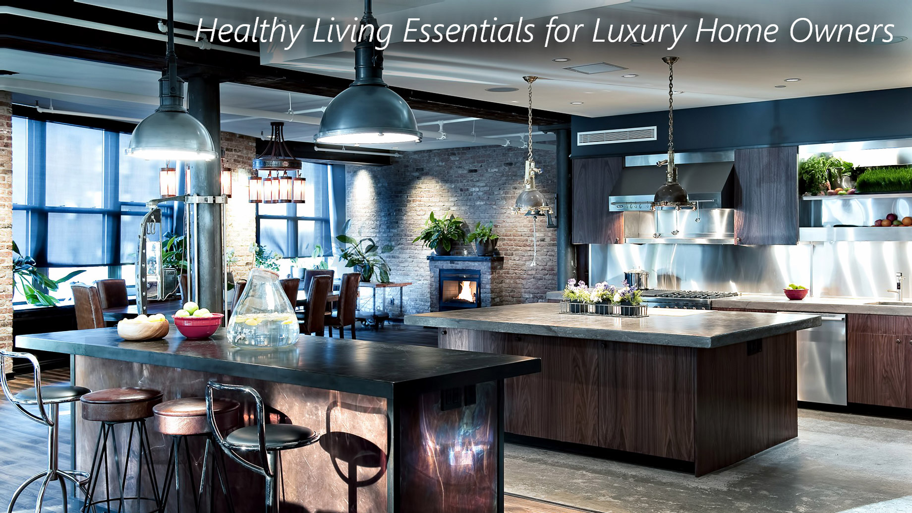 Healthy Living Essentials for Luxury Home Owners