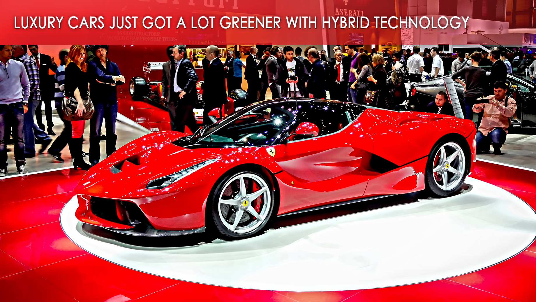 Luxury Cars Just Got a Lot Greener with Hybrid Technology at the 2013 Geneva Motor Show
