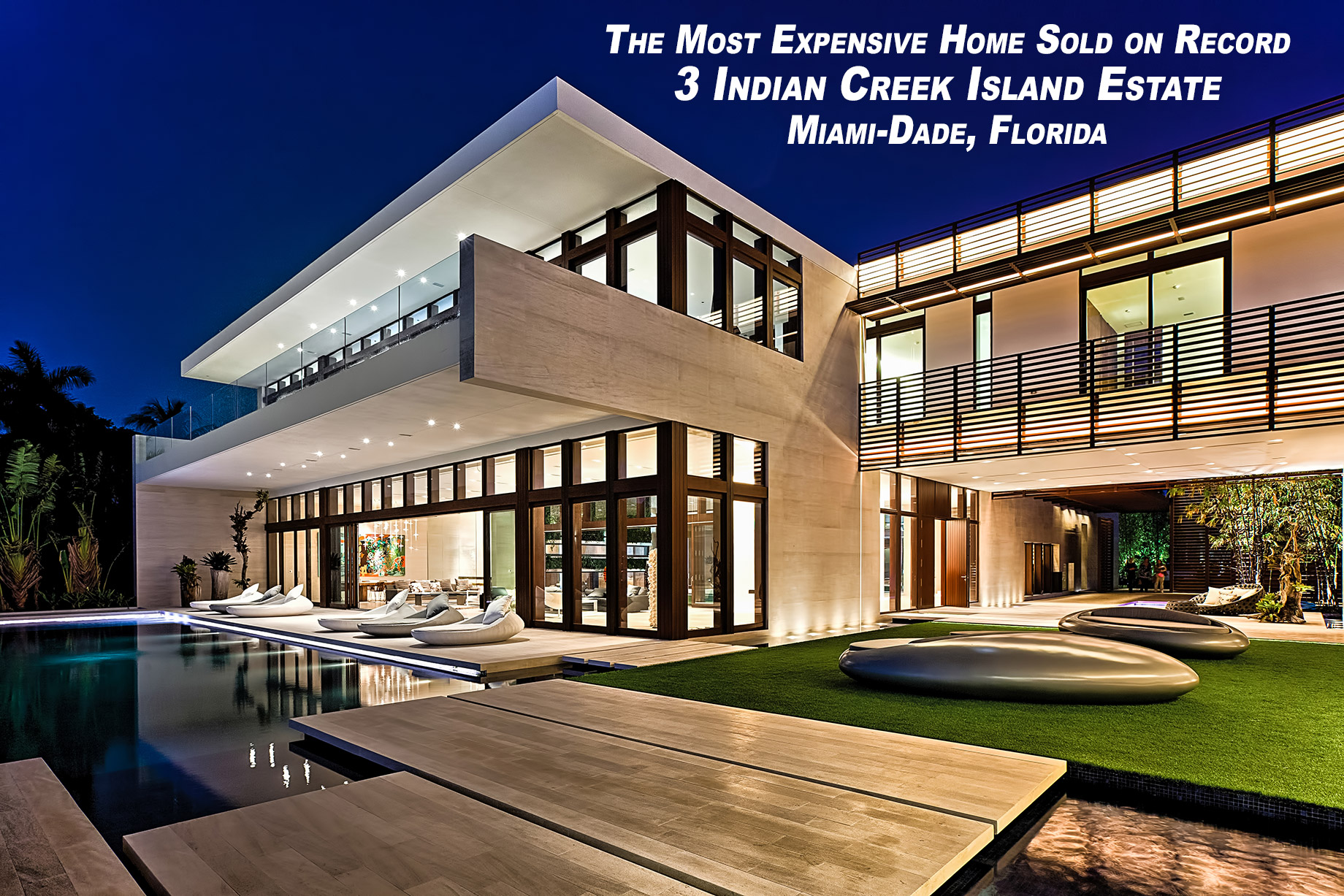 The Most Expensive Home Sold on Record in Miami-Dade, Florida - 3 Indian Creek Island Estate