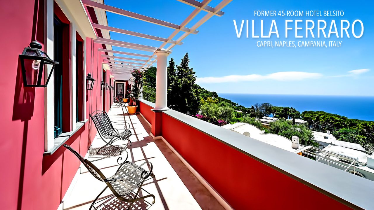 Transforming the 45-Room Hotel Belsito into the Private Villa Ferraro Residence in Capri, Italy