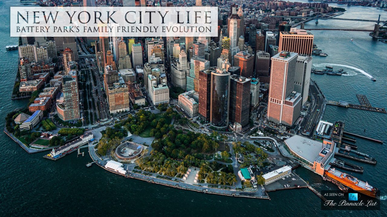 New York City Life - Battery Park’s Family Friendly Evolution
