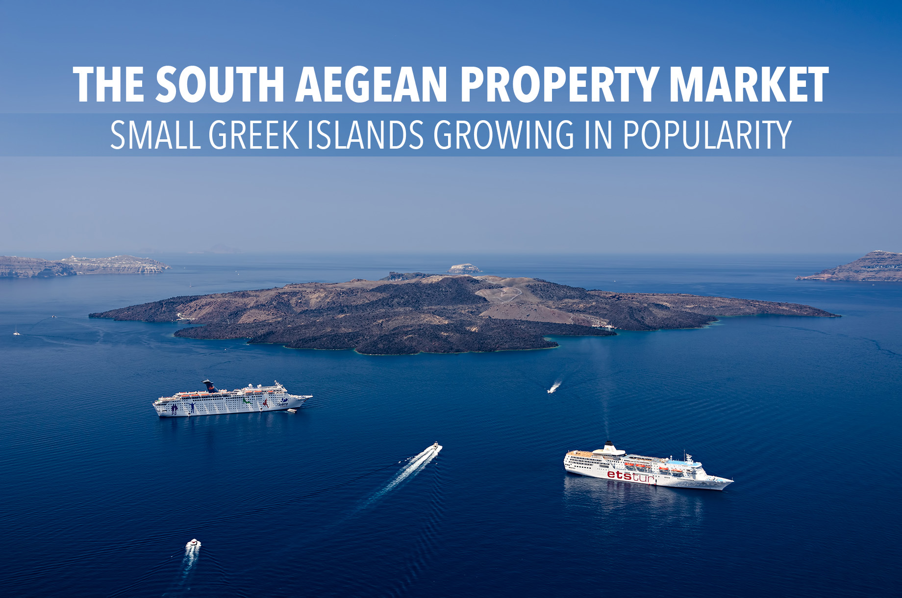 The South Aegean Property Market – Small Greek Islands Growing in Popularity