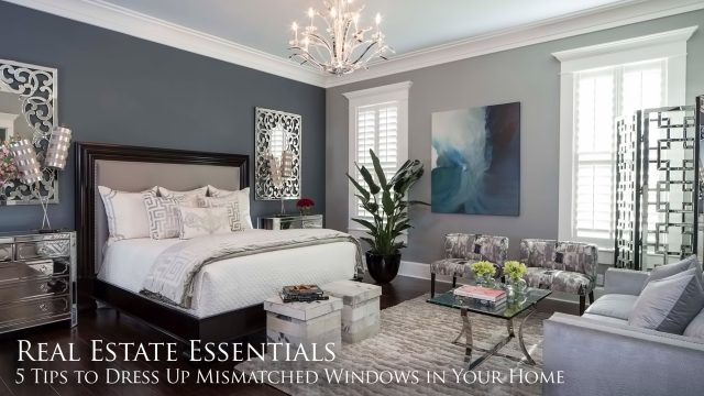 Real Estate Essentials - 5 Tips to Dress Up Mismatched Windows in Your Home