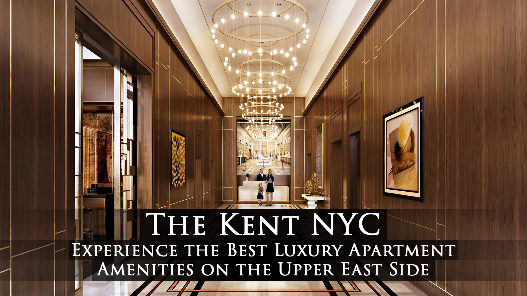 The Kent NYC – Experience the Best Luxury Apartment Amenities on the Upper East Side