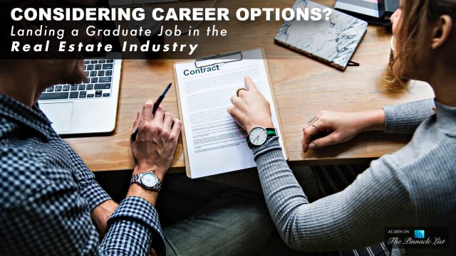 Considering Career Options? - Landing a Graduate Job in the Real Estate Industry