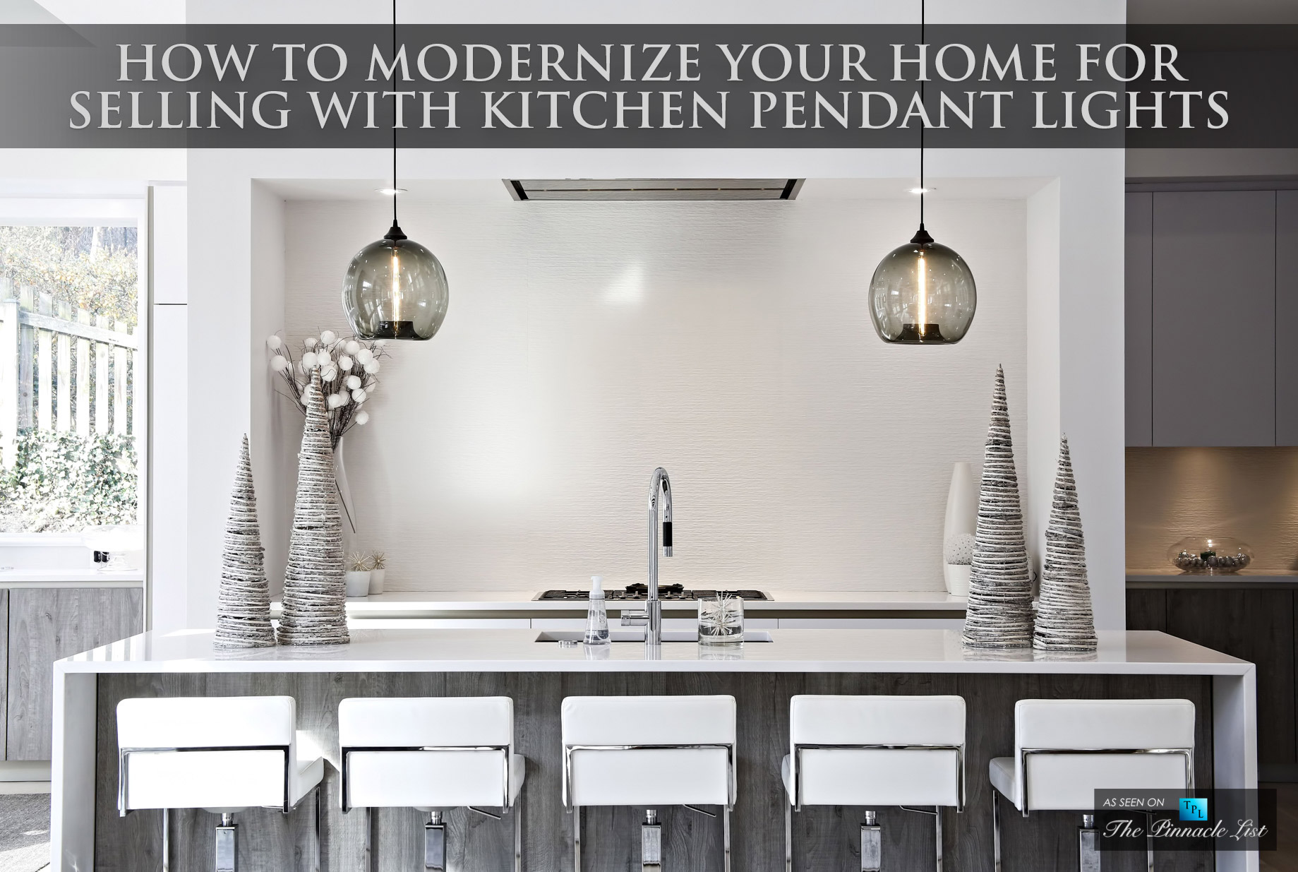 How To Modernize Your Home For Selling with Kitchen Pendant Lights