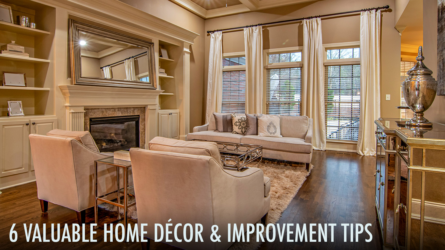 6 Valuable Home Décor & Improvement Tips to Improve Curb Appeal