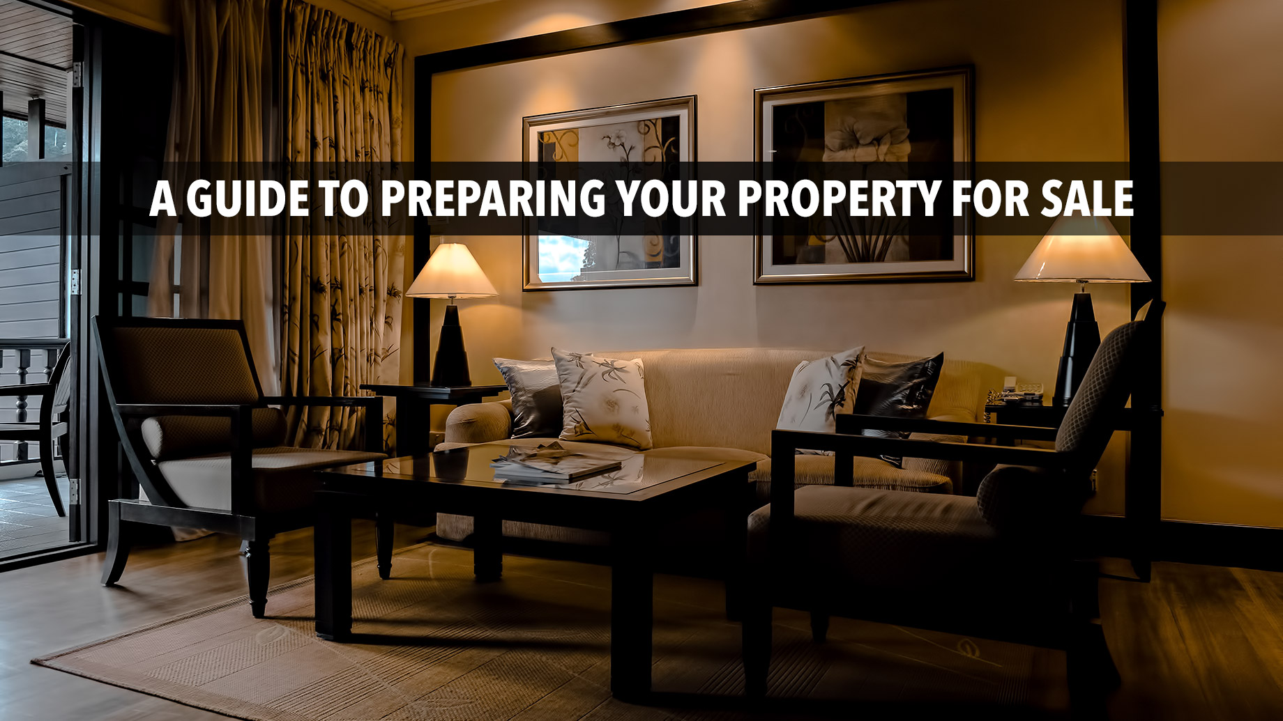 A Guide To Preparing Your Property For Sale