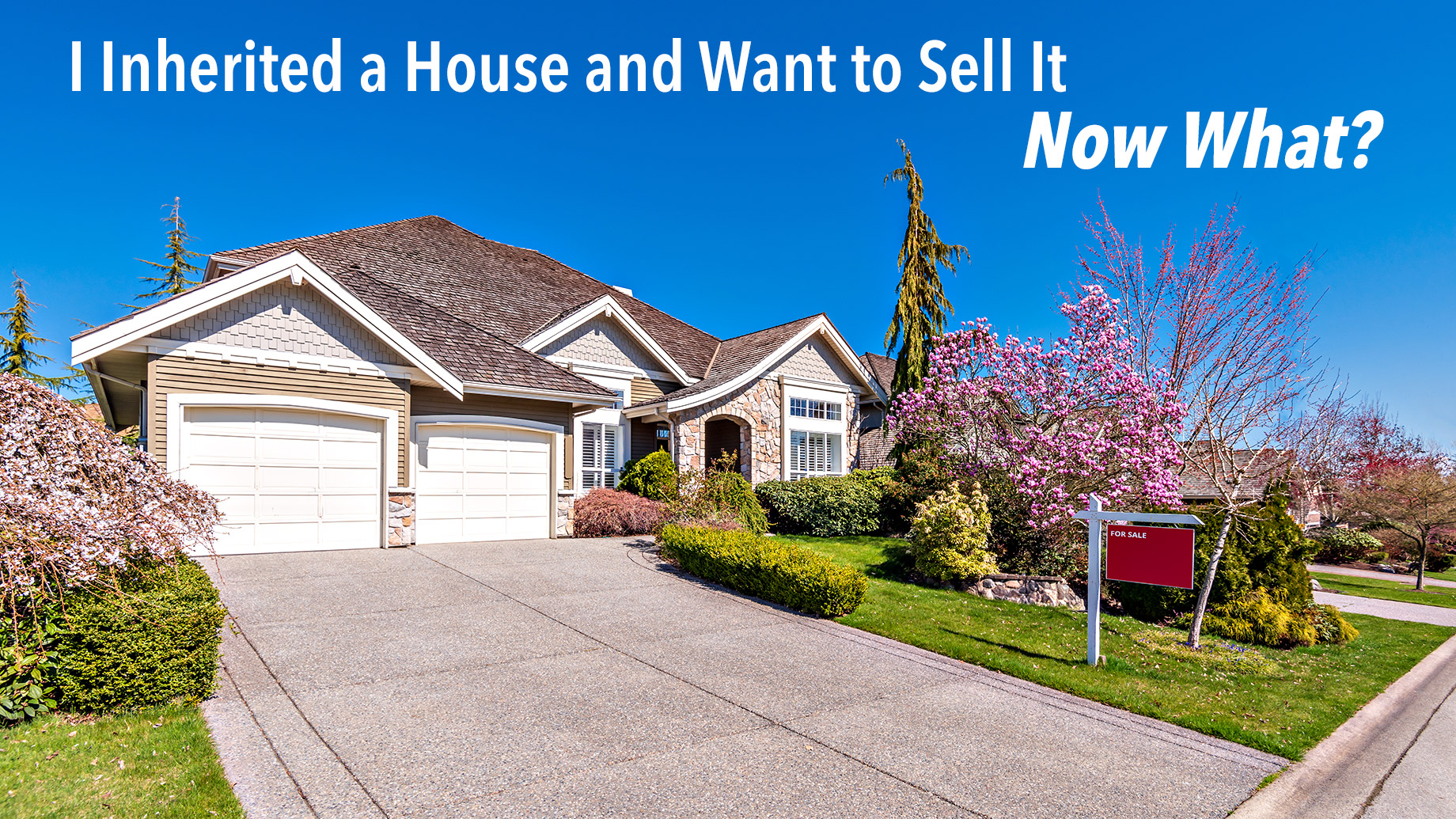 Relocating Sell Your Inherited House Quickly And Easily