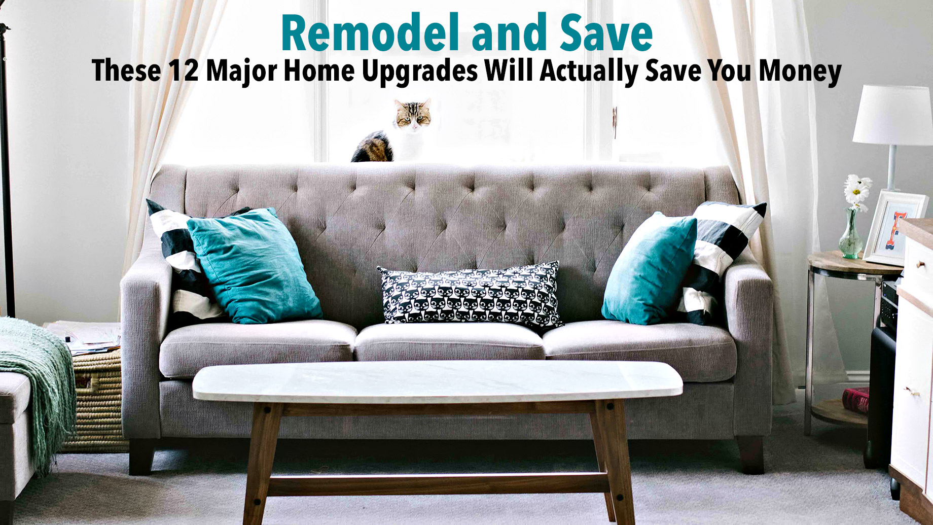 Remodel and Save - These 12 Major Home Upgrades Will Actually Save You Money