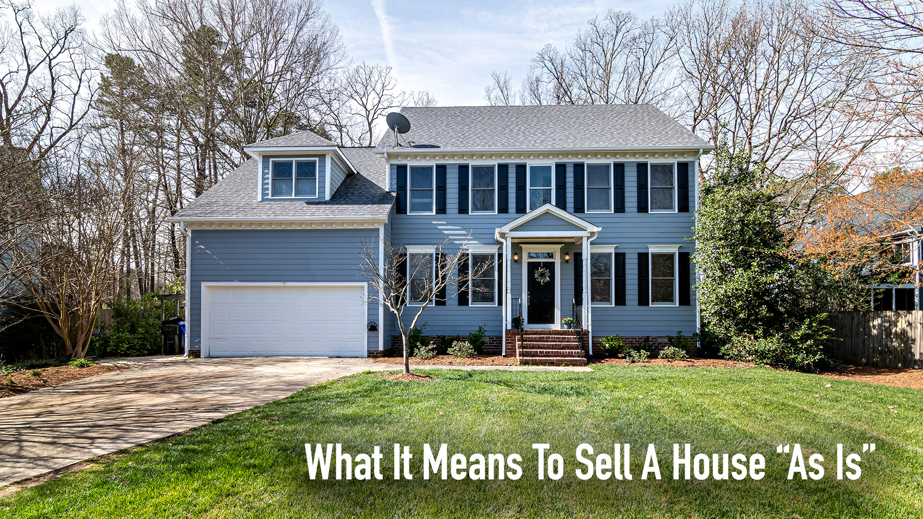 What It Means To Sell A House “As Is”