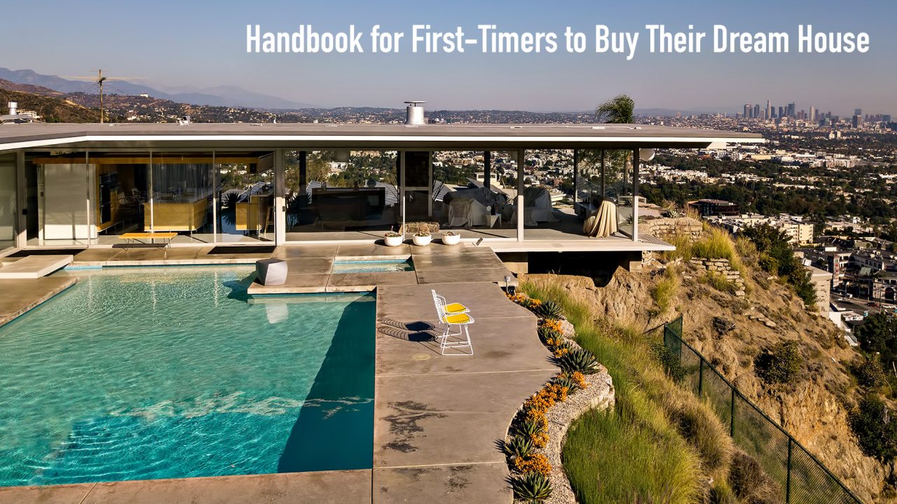 Handbook for First-Timers to Buy Their Dream House