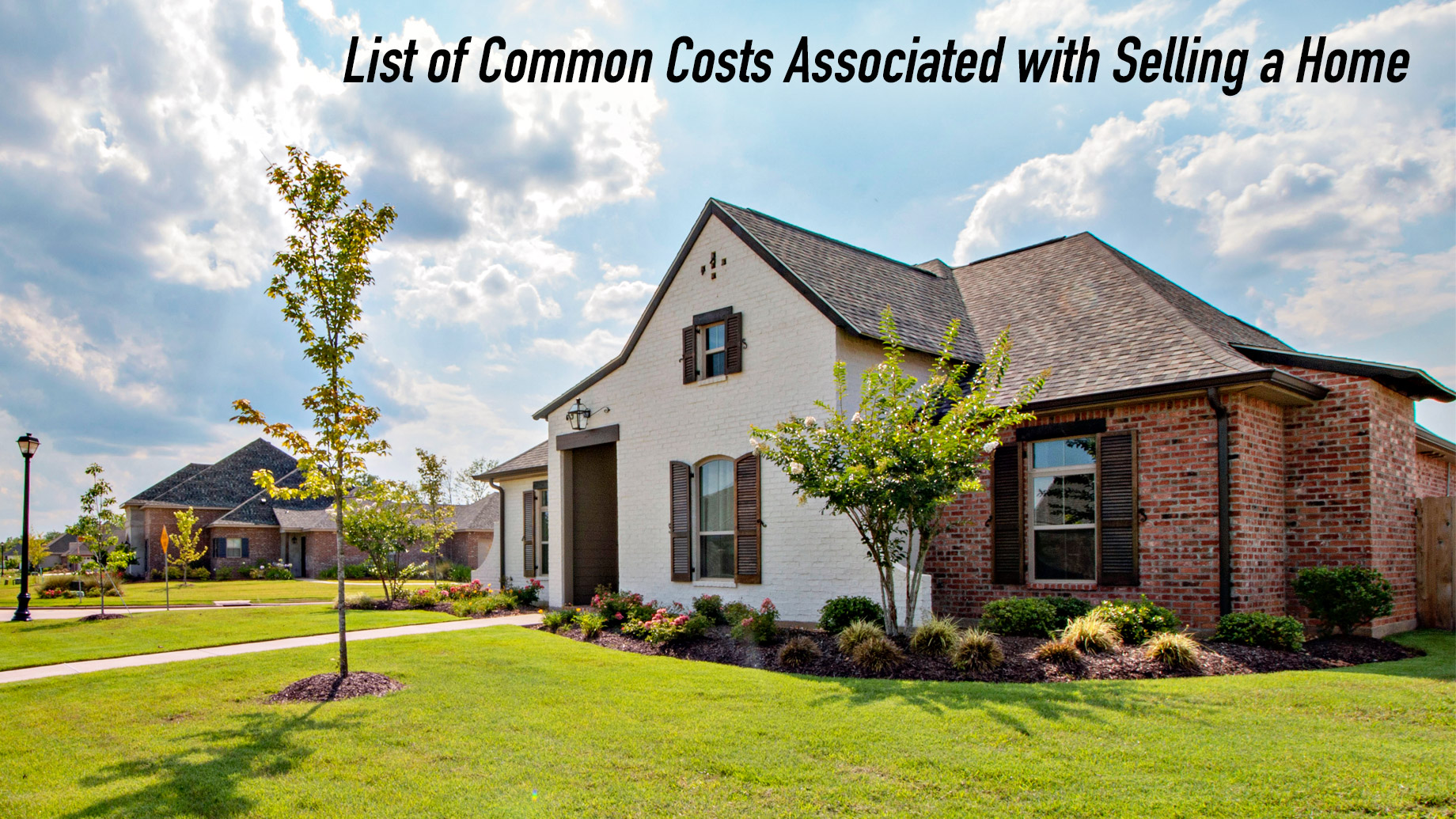 List of Common Costs Associated with Selling a Home