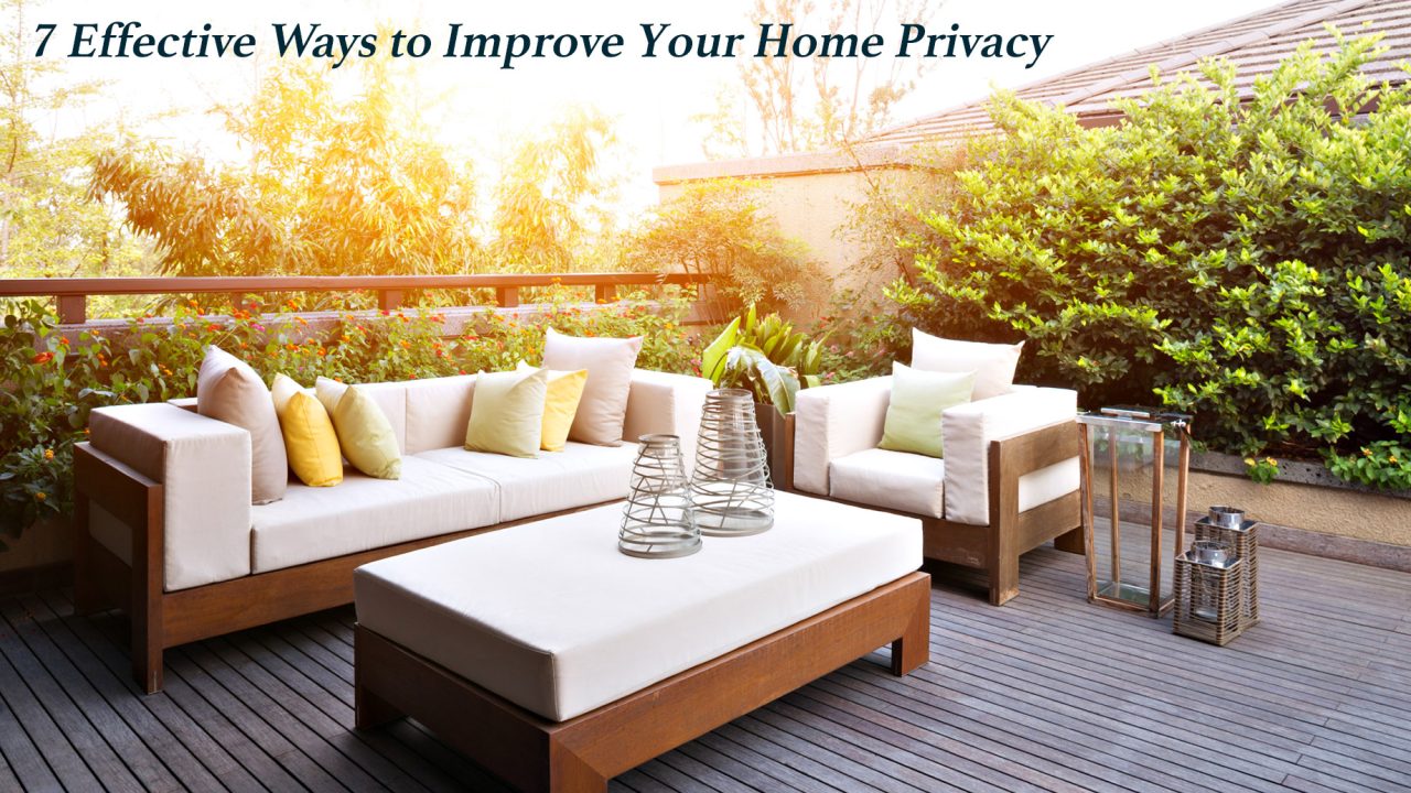 Shut Out Prying Eyes - 7 Effective Ways to Improve Your Home Privacy