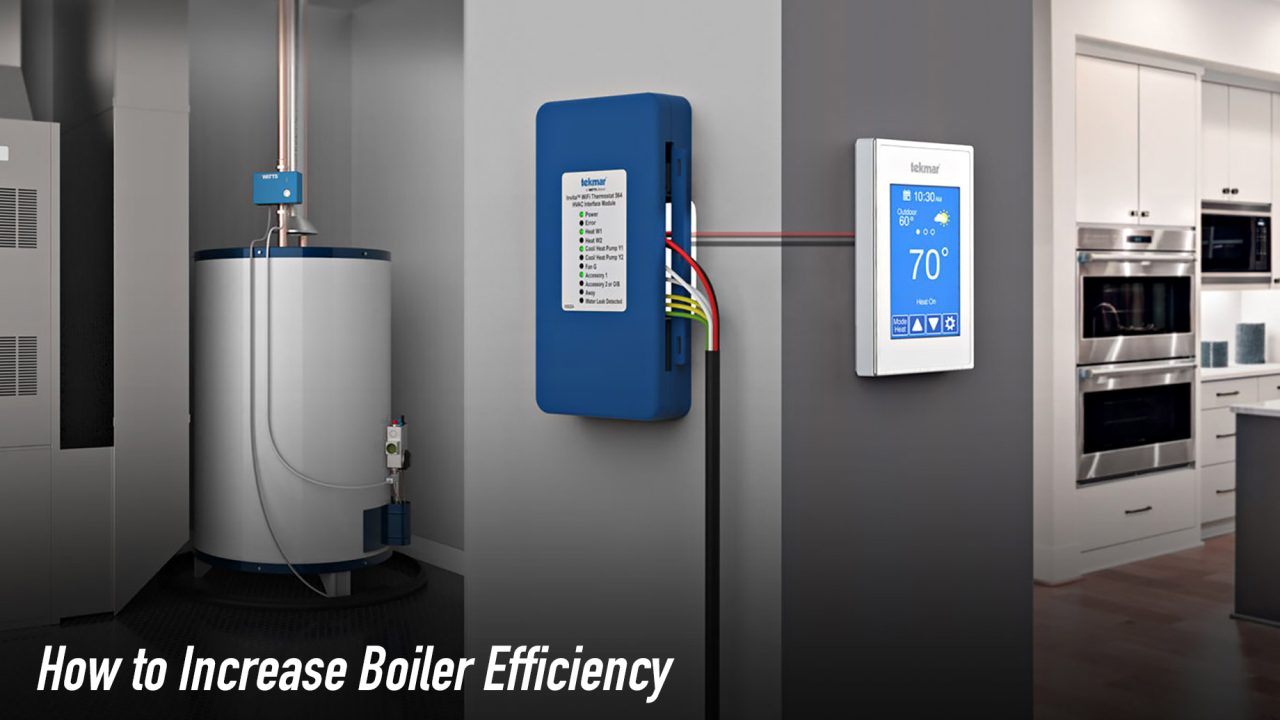 How to Increase Boiler Efficiency