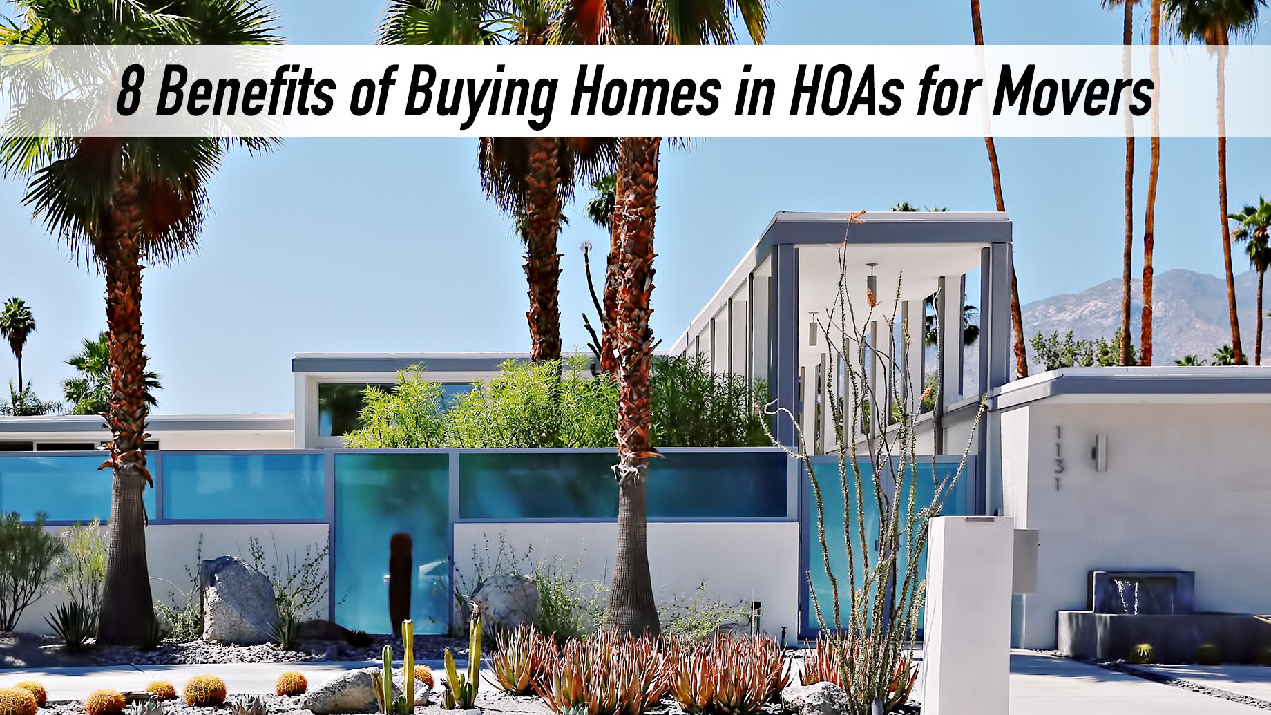 8 Benefits of Buying Homes in HOAs for Movers