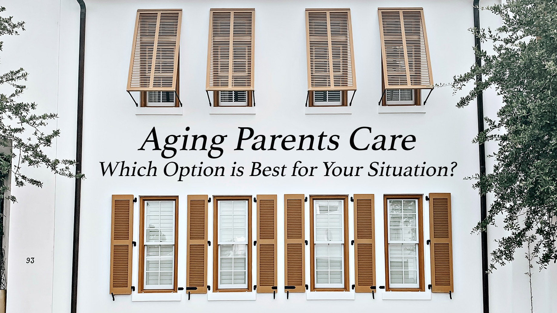 Aging Parents Care - Which Option is Best for Your Situation?