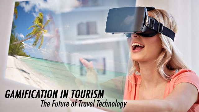 Gamification in Tourism - The Future of Travel Technology