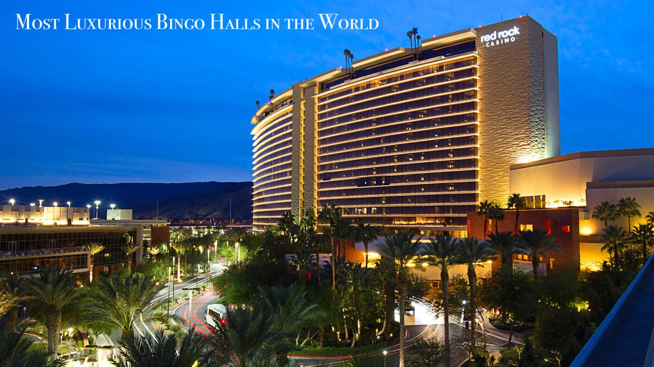 Most Luxurious Bingo Halls in the World