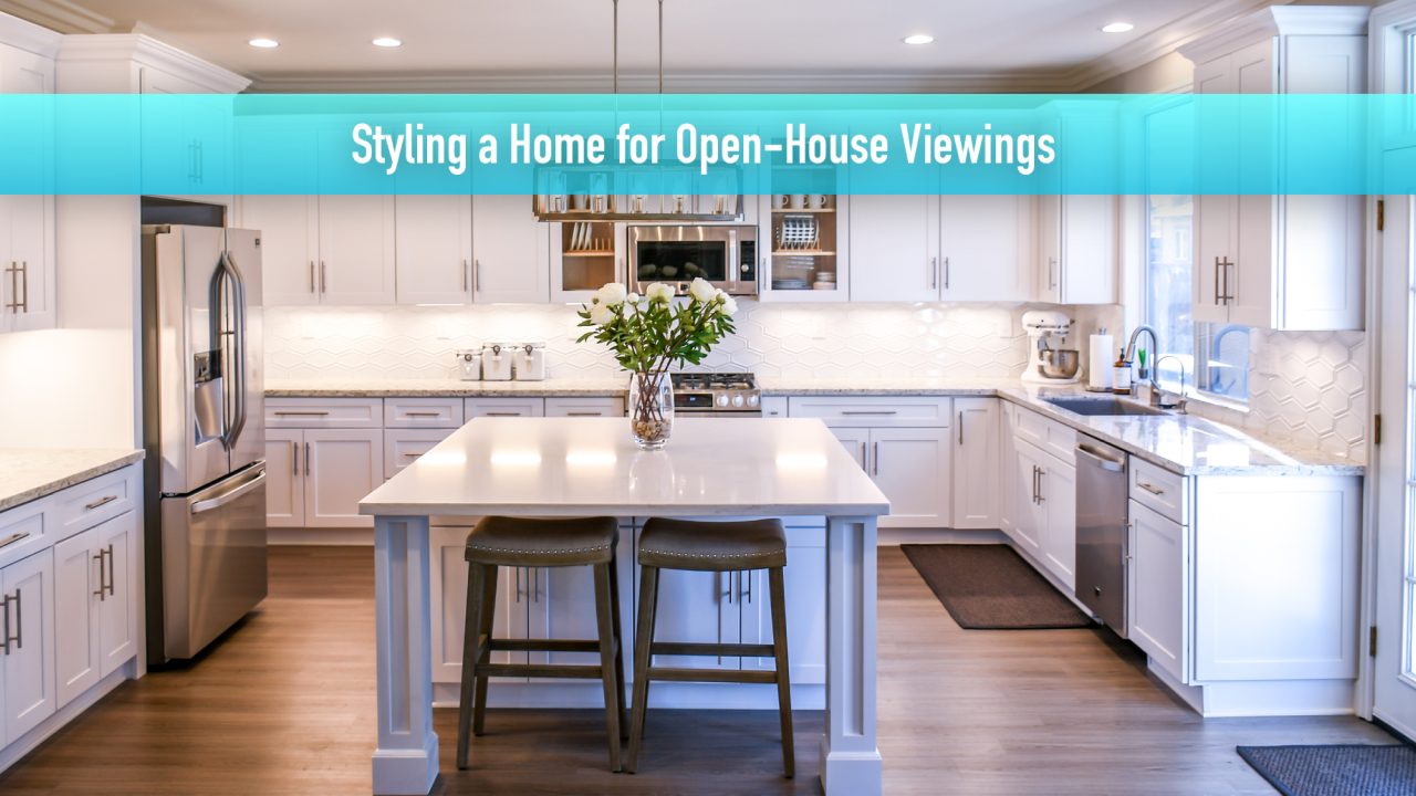 Styling a Home for Open-House Viewings