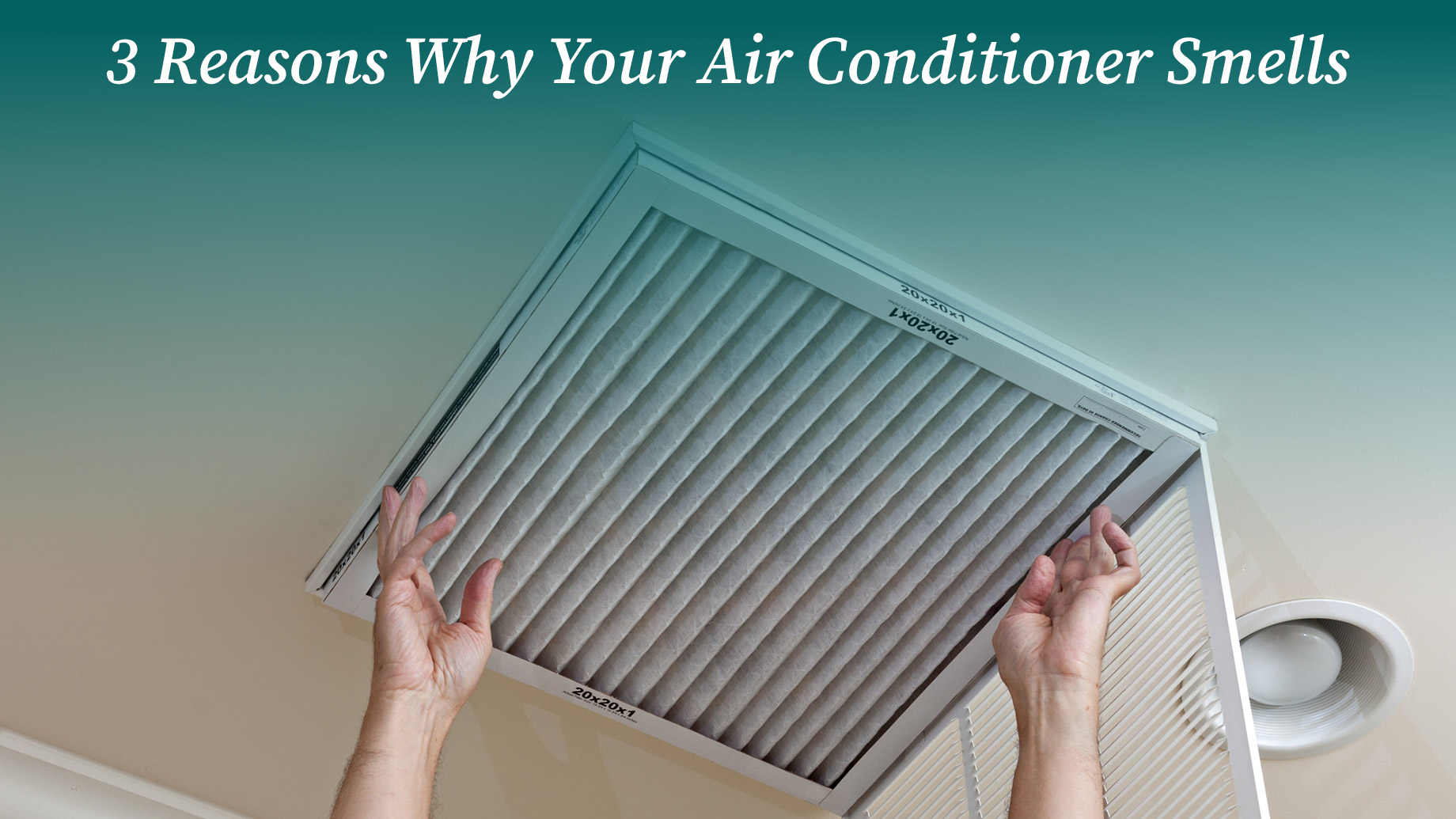 3 Reasons Why Your Air Conditioner Smells