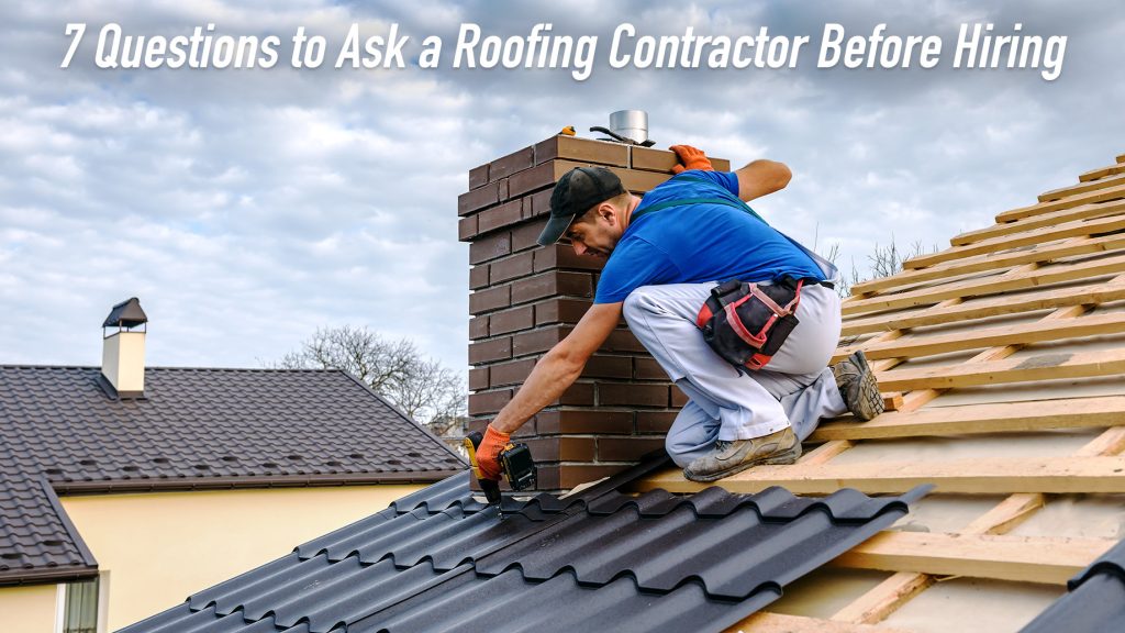 7 Questions to Ask a Roofing Contractor Before Hiring – The Pinnacle List