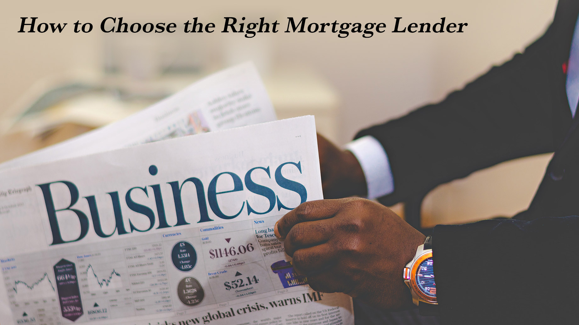 How to Choose the Right Mortgage Lender