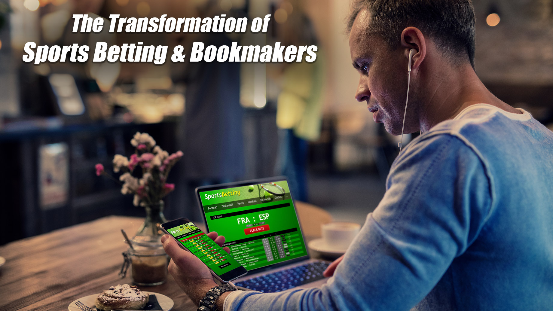 The Transformation of Sports Betting & Bookmakers