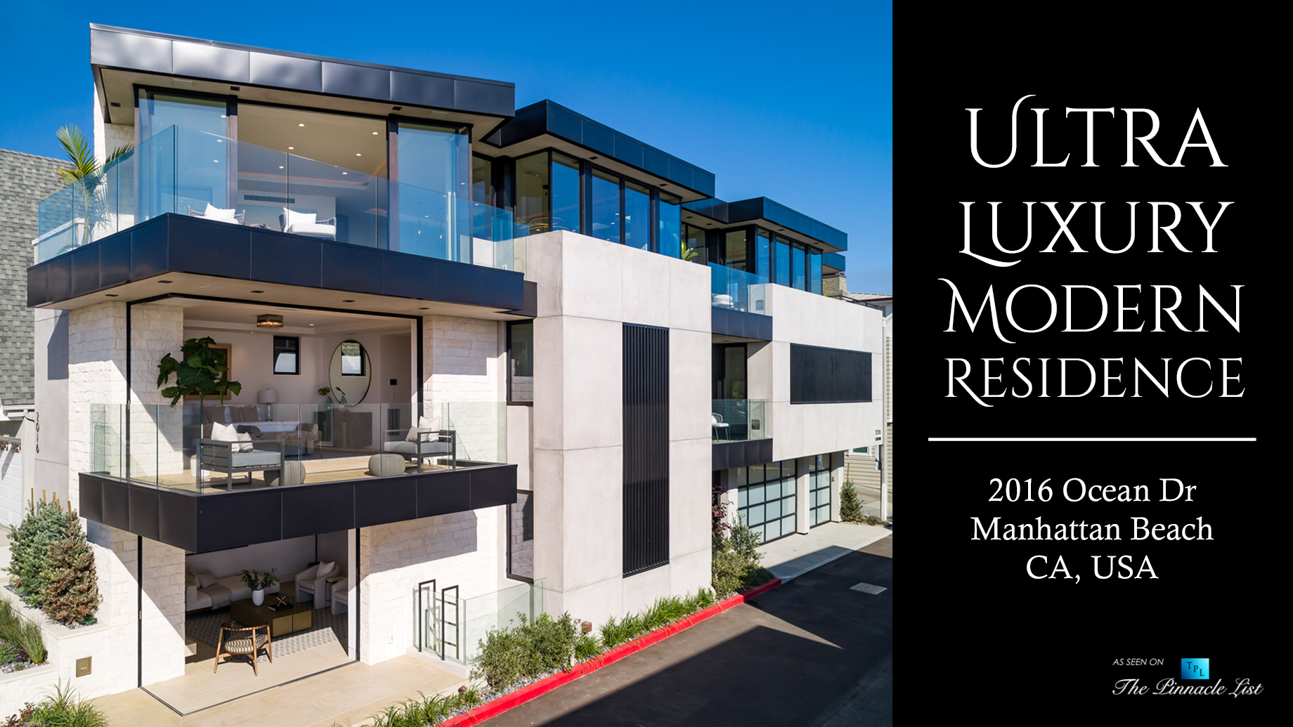 Ultra Modern Luxury Residence – 2016 Ocean Dr, Manhattan Beach, CA, USA
