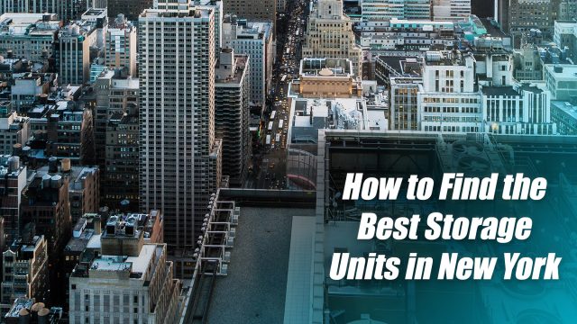 How to Find the Best Storage Units in New York City