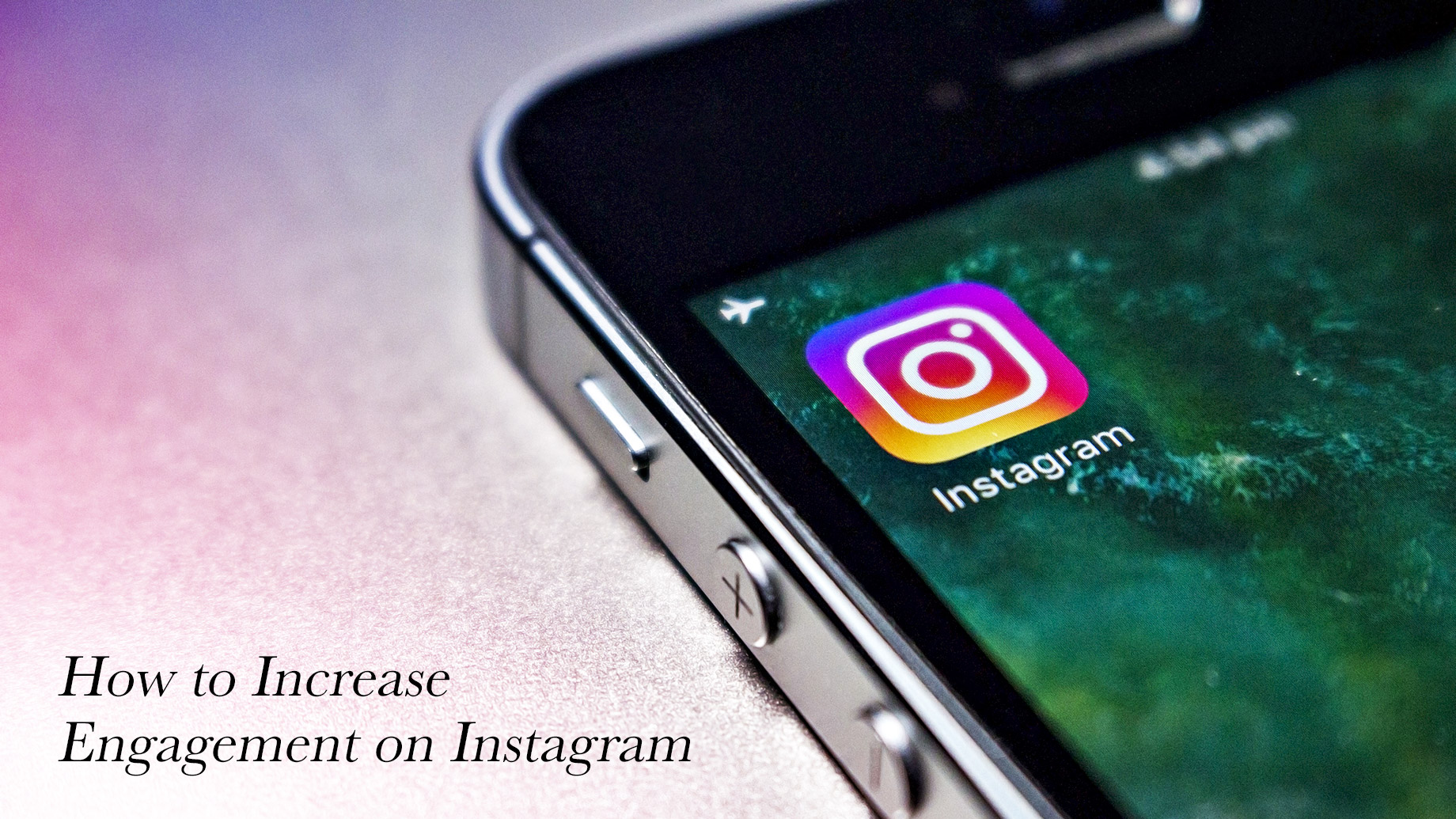 How to Increase Engagement on Instagram